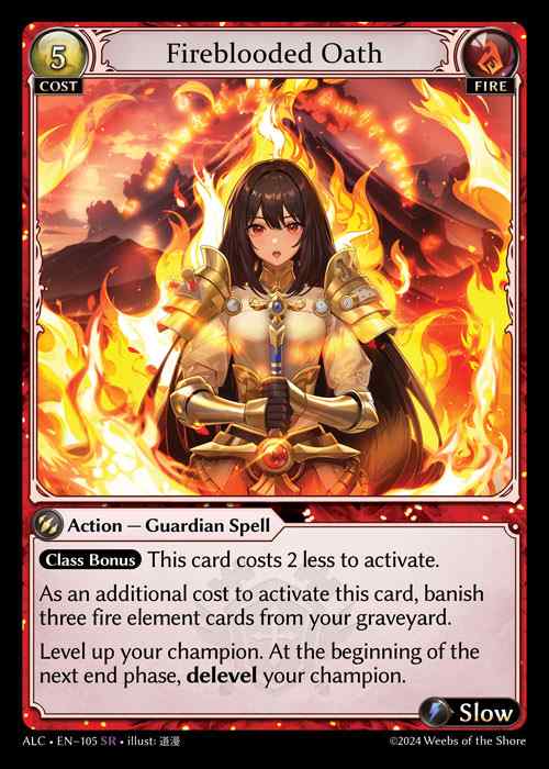 [Fire] Fireblooded Oath [ALC105-SR]