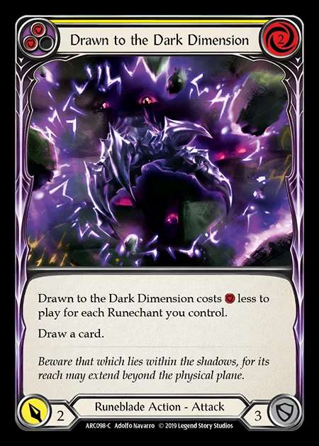 [Runeblade] Drawn to the Dark Dimension (yellow) [1st-ARC098-C]