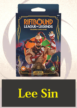 【Champion Deck】Lee Sin ※発送方法は「ゆうパック」を選択してください。
