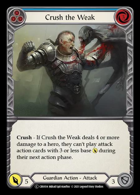 [Guardian] Crush the Weak [UL-CRU034-C] (blue)