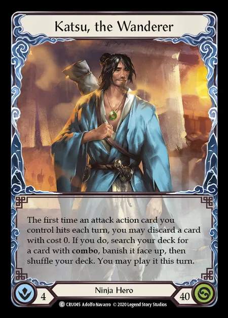 [Ninja] Katsu, the Wanderer [1st-CRU_045-C]