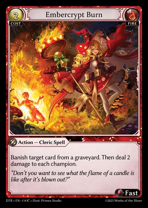 [Fire] Embercrypt Burn [DTR114-C]