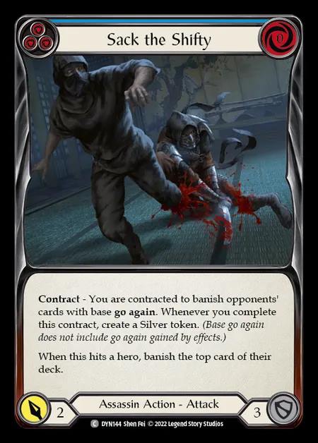 [Assassin] Sack the Shifty [DYN144-C] (blue)