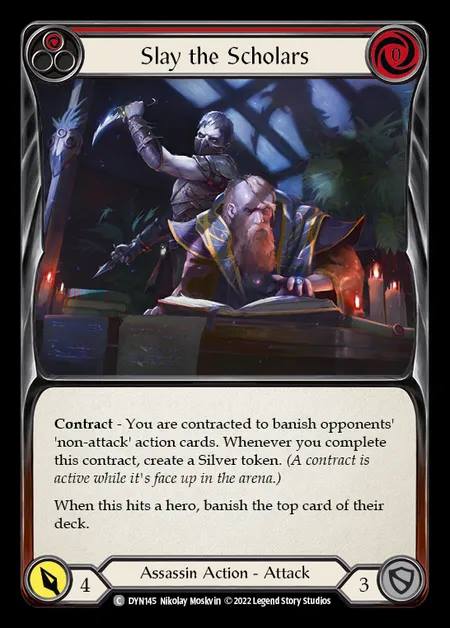 [Assassin] Slay the Scholars [DYN145-C] (red)