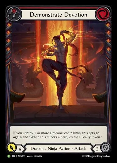 【EN】[Draconic Ninja] 献身の証明/Demonstrate Devotion (red) [GEM011-P]