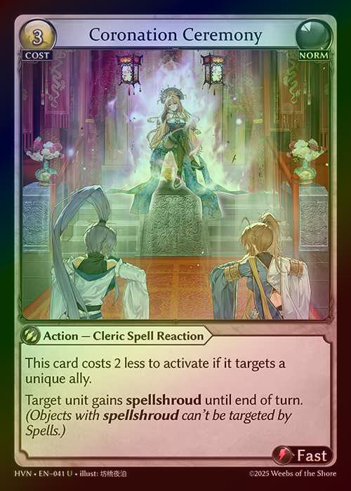 【FOIL】[Norm] Coronation Ceremony [HVN041-U]