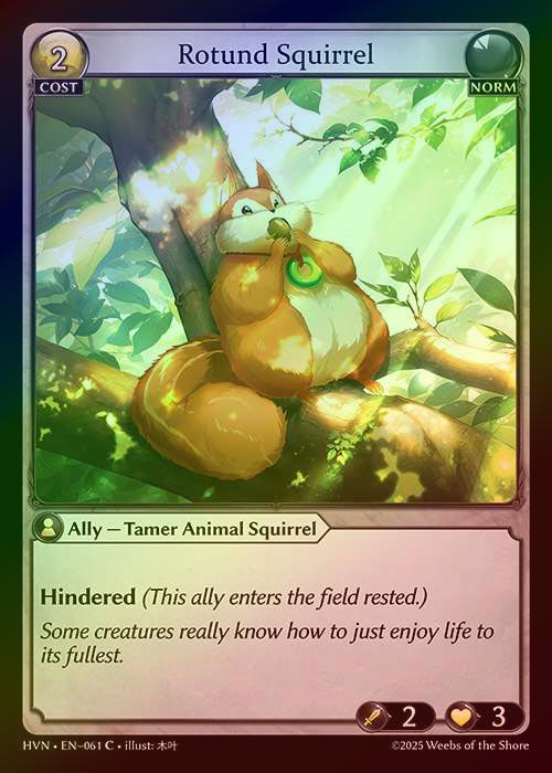 【FOIL】[Norm] Rotund Squirrel [HVN061-C]