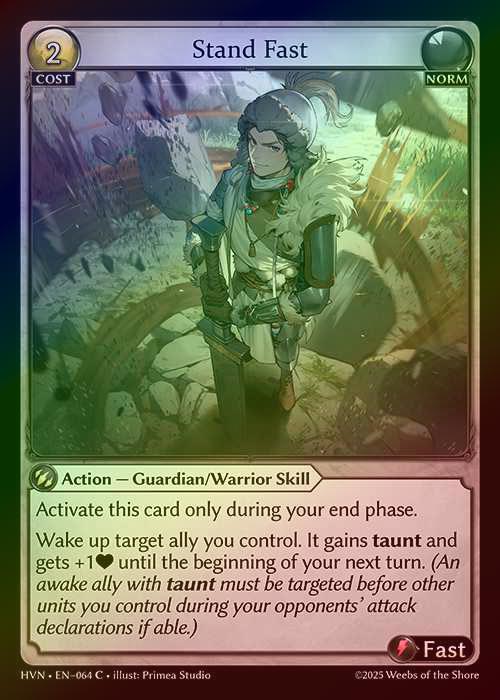 【FOIL】[Norm] Stand Fast [HVN064-C]