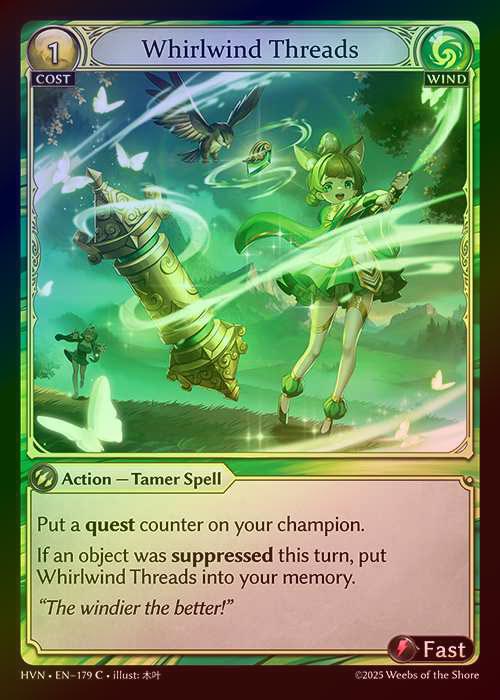 【FOIL】[Wind] Whirlwind Threads [HVN179-C]