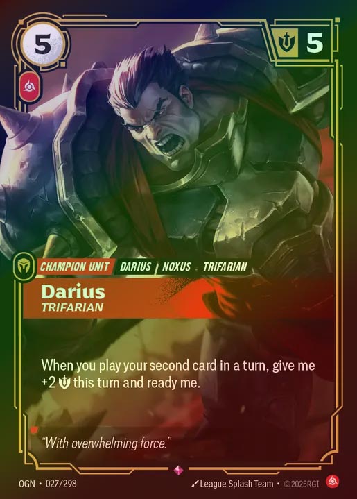 【FOIL】[Fury] Darius, Trifarian [OGN-027-R]