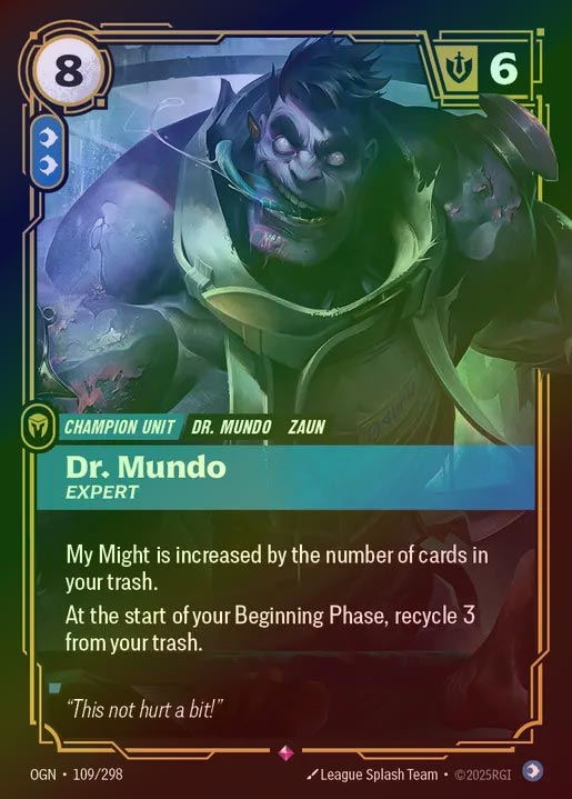 【FOIL】[Mind] Dr. Mundo, Expert [OGN-109-R]
