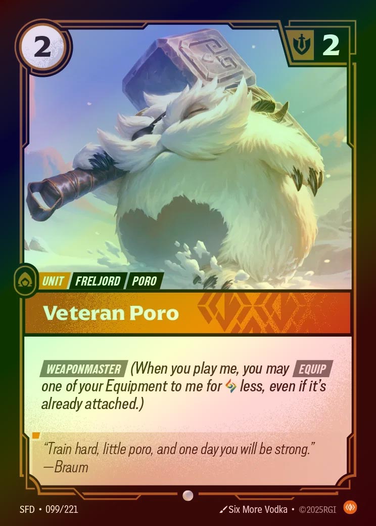 【FOIL】[Body] Veteran Poro [SFD-099-C]