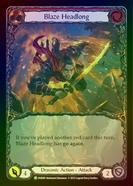 【RF】[Draconic] Blaze Headlong [FAB089] (Promo) Rainbow Foil