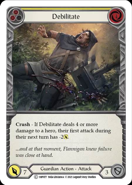 [Guardian] Debilitate [1HP077-C] (yellow)