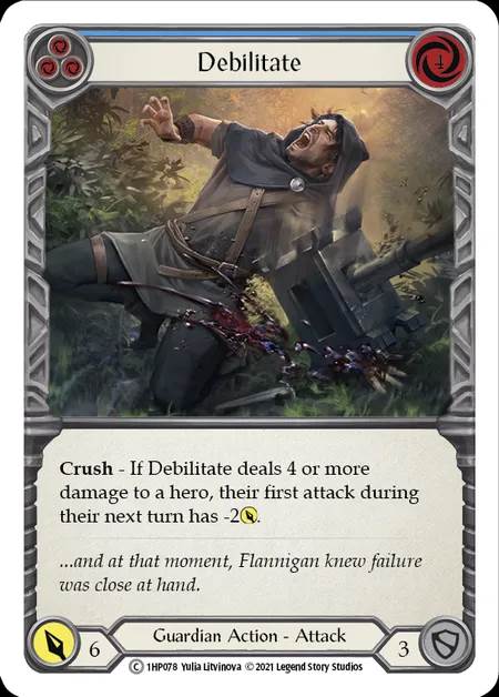 [Guardian] Debilitate [1HP078-C] (blue)