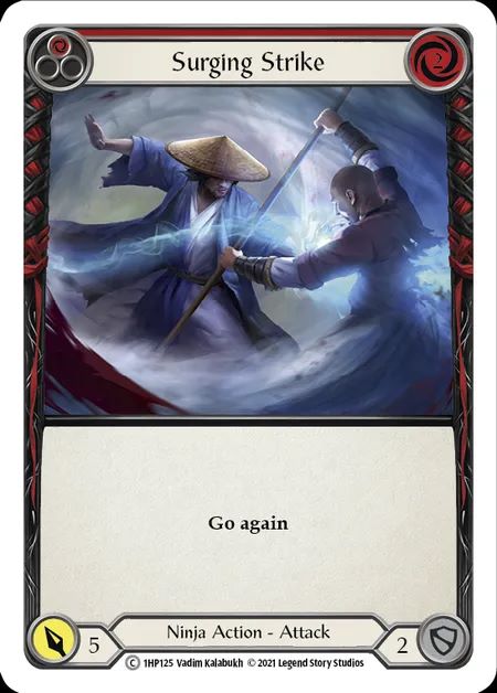 [Ninja] Surging Strike [1HP125-C] (red)