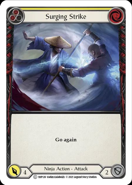 [Ninja] Surging Strike [1HP126-C] (yellow)
