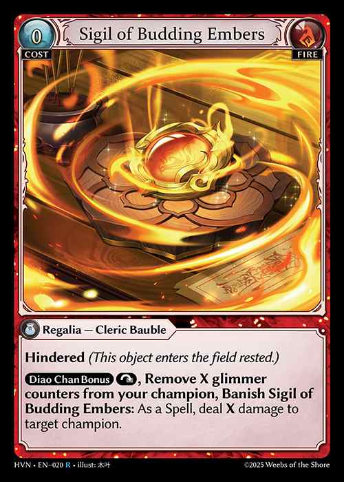 [Fire] Sigil of Budding Embers [HVN020-R]