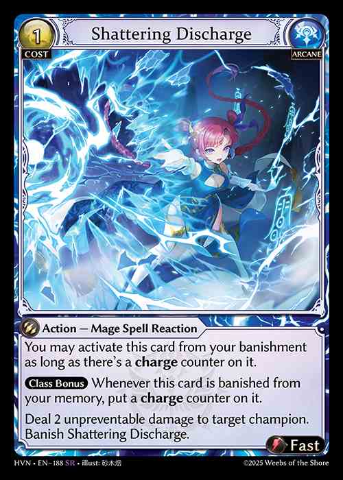 [Arcane] Shattering Discharge [HVN188-SR]