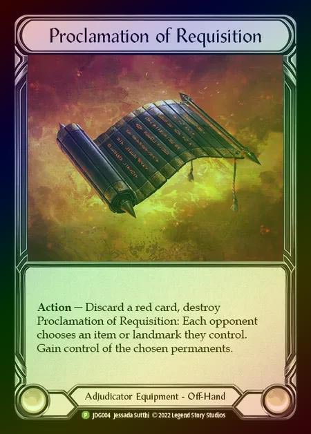 【RF】[Adjudicator] Proclamation of Requisition [JDG004] (Promo) Rainbow Foil
