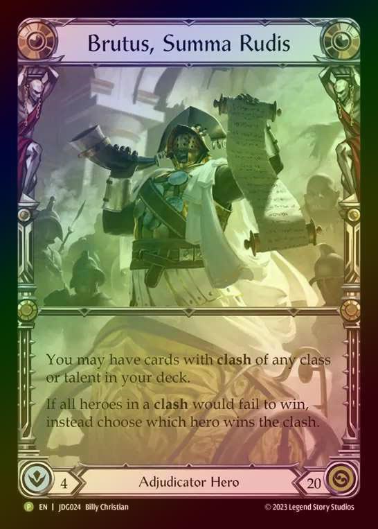 【CF】[Adjudicator] Brutus, Summa Rudis [JDG024] (Promo) Cold Foil