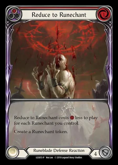 [Runeblade] Reduce to Runechant (red) [LGS015] (Promo)