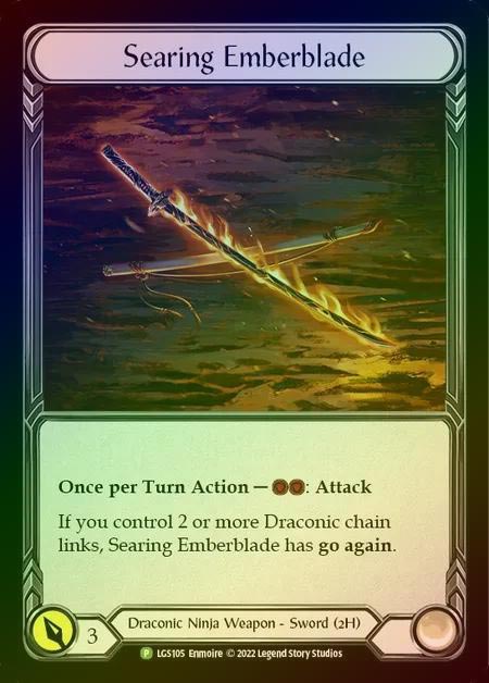 【CF】[Draconic Ninja] Searing Emberblade [LGS105] (Promo) Cold Foil