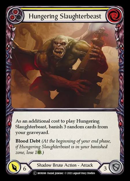 [Shadow Brute] Hungering Slaughterbeast [UL-MON148-C] (yellow)