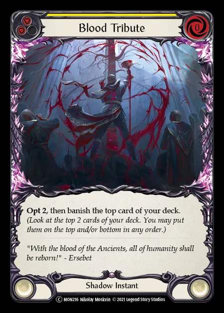 [Shadow] Blood Tribute [UL-MON216-C] (yellow)