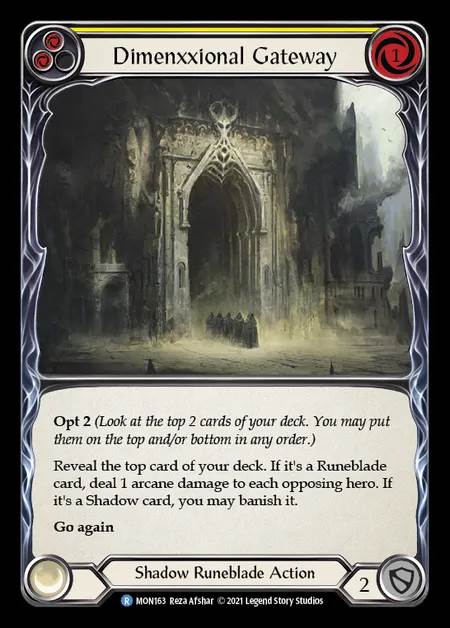 [Shadow Runeblade] Dimenxxional Gateway (yellow) [1st-MON_163-R]