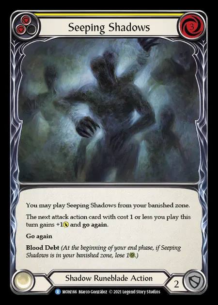 [Shadow Runeblade] Seeping Shadows (yellow) [1st-MON_166-R]