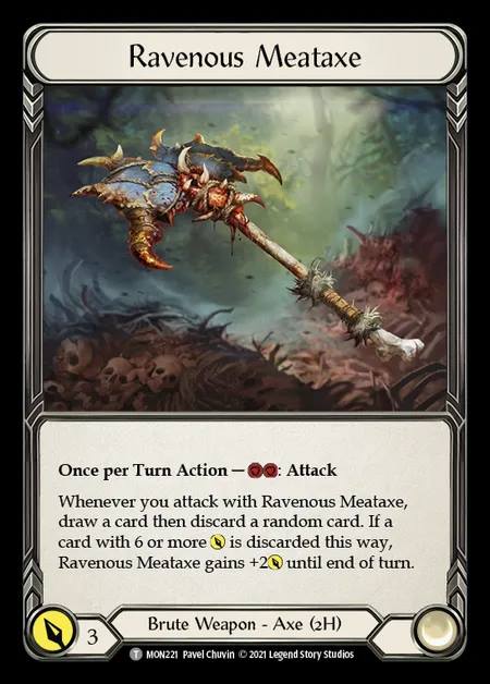 [Brute] Ravenous Meataxe [1st-MON_221-T]