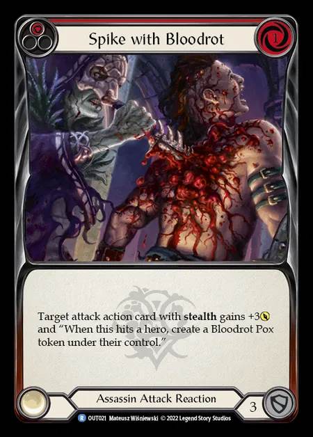 [Assassin] Spike with Bloodrot [OUT021-R]