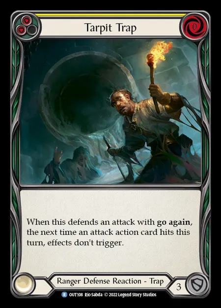 [Ranger] Tarpit Trap [OUT108-R]