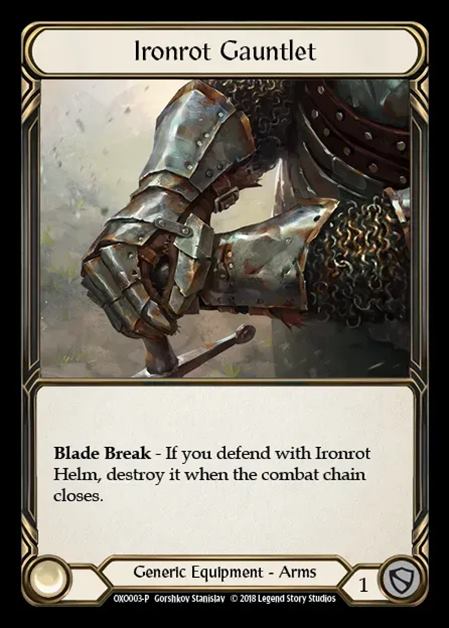 [Generic] Ironrot Gauntlet [OXO003-P] (Promo)