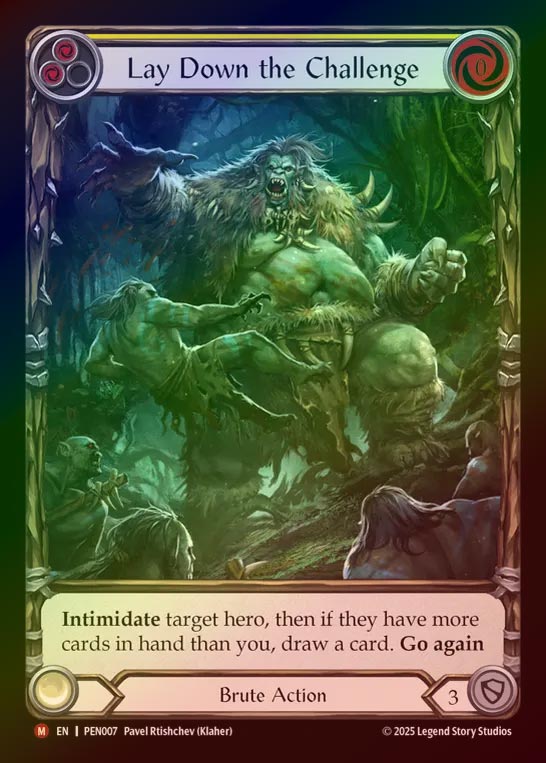 【RF】【EN】[Brute] 強制挑戦/Lay Down the Challenge (Extended Art) [PEN007-M]