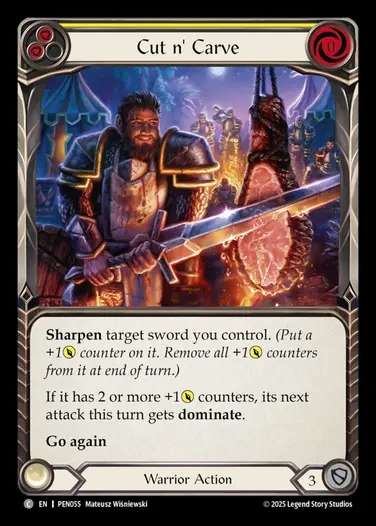 【EN】[Warrior] 削ぎ落とし/Cut n' Carve (yellow)  [PEN055-C]