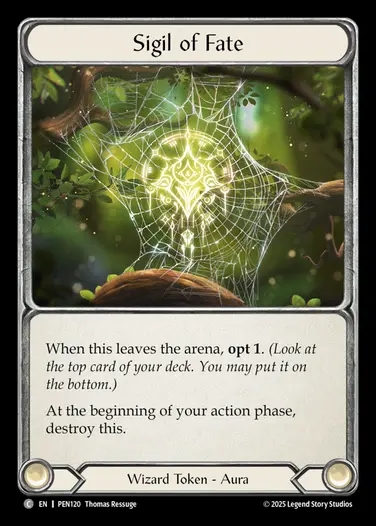 【EN】[Wizard] 宿命の印/Sigil of Fate [PEN120-C]