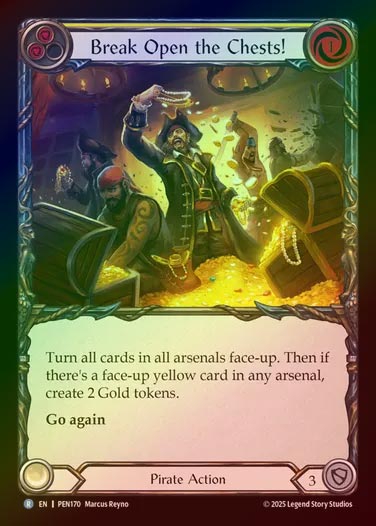 【RF】【EN】[Pirate] 宝の強奪/Break Open the Chests! (yellow)  [PEN170-R]