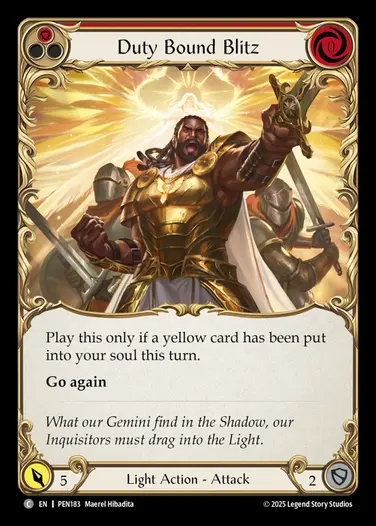 【EN】[Light] 忠義の突撃/Duty Bound Blitz (red)  [PEN183-C]