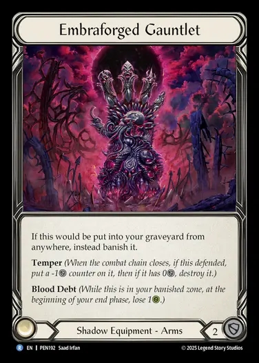 【EN】[Shadow] エンブラ・ガントレット/Embraforged Gauntlet [PEN192-R]