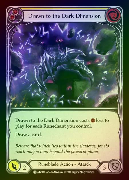 【RF】[Runeblade] Drawn to the Dark Dimension [UL-ARC098-C] (yellow) Rainbow Foil