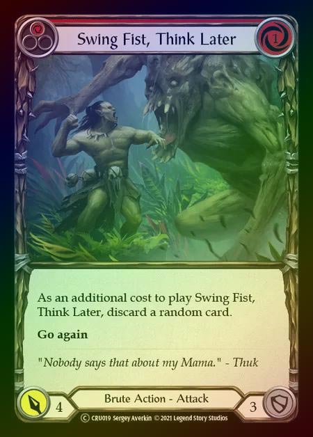 【RF】[Brute] Swing Fist, Think Later [UL-CRU019-C] (red) Rainbow Foil