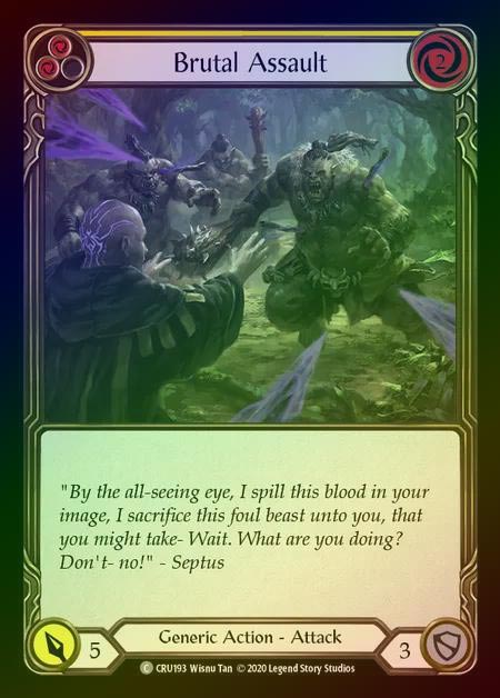 【RF】[Generic] Brutal Assault (yellow) [1st-CRU_193-C] Rainbow Foil