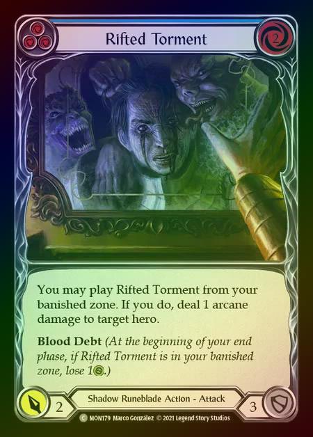 【RF】[Shadow Runeblade] Rifted Torment (blue) [1st-MON_179-C] Rainbow Foil