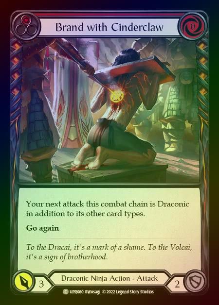 【RF】[Draconic Ninja] Brand with Cinderclaw [UPR060-C] (red) Rainbow Foil