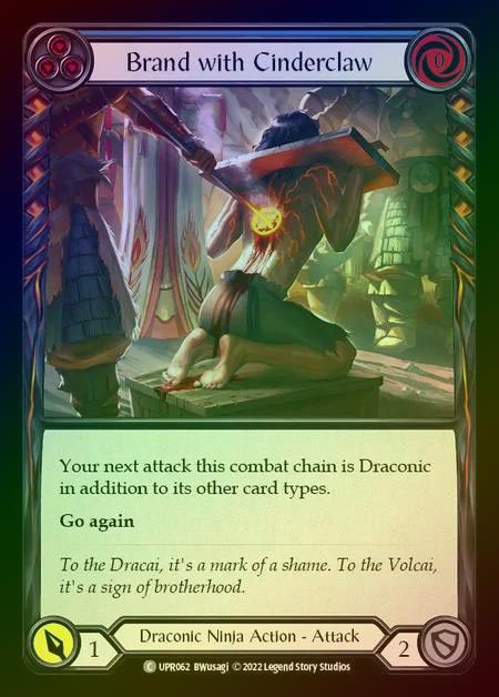 【RF】[Draconic Ninja] Brand with Cinderclaw [UPR062-C] (blue) Rainbow Foil