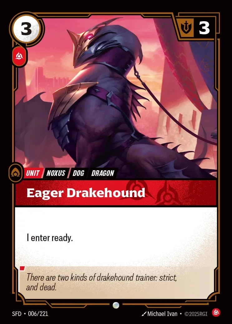 [Fury] Eager Drakehound [SFD-006-C]