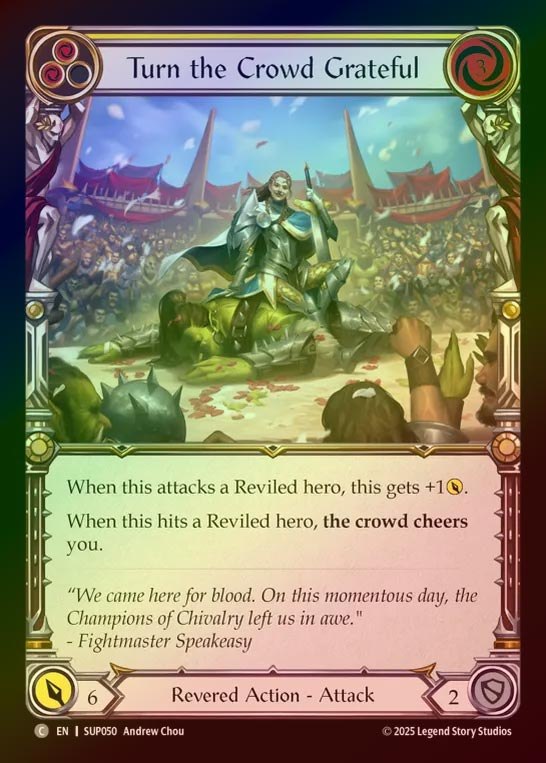 【RF】【EN】[Revered] 喝采を呼ぶ/Turn the Crowd Grateful (yellow) [SUP050-C]