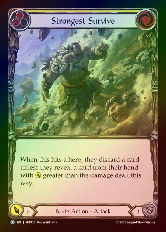 【RF】【EN】[Brute] 生き抜くのは強者のみ/Strongest Survive (yellow) [SUP136-R]